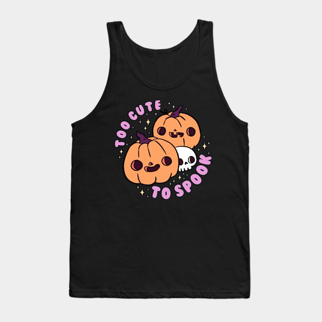 Too cute to spook a cute and funny Halloween pumpkin head Tank Top by Yarafantasyart